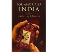 Por amor a la India: 1 (Narrativa)