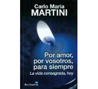 Por Amor Por Vosotros Para Siempre