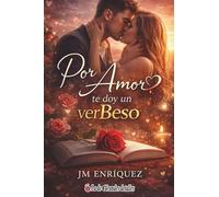 Por amor te doy un verBeso