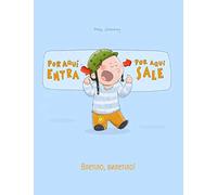 ¡Por aqui entra, Por aqui sale! Влетіло, вилетіло!: Libro infantil ilustrado español-ucraniano (Edición bilingüe) (Libros Bilingües (Español-Ucraniano) de Philipp Winterberg)