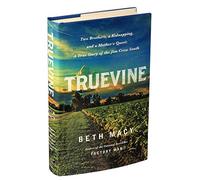 Por Beth Macyand Truevine: Two Brothers, a Kidnapping, and a Mother Quest: A True Story of the Jim Crow South (Hardcover) Little, Brown and Company; 1ª edición (18 de octubre de 2016)