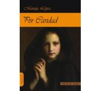 Por caridad (Narrativa)