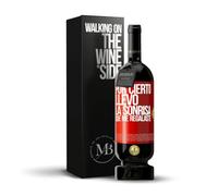 «Por cierto llevo la sonrisa que me regalaste» Mensaje en una Botella. Vino Tinto Premium Reserva 12 Meses MBS Martín Berasategui System + Gift Box. Etiqueta Roja PERSONALIZABLE