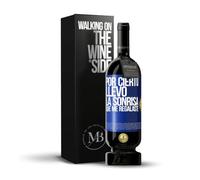 «Por cierto llevo la sonrisa que me regalaste» Mensaje en una Botella. Vino Tinto Premium Reserva 12 Meses MBS Martín Berasategui System + Gift Box. Etiqueta Azul PERSONALIZABLE