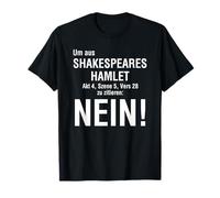 por Citar a Shakespeares Hamlet no. Camiseta