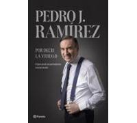 Por Decir La Verdad