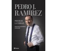 Por decir la verdad (No Ficción)