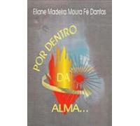 Por Dentro Da Alma (ebook)
