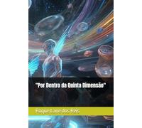 "Por Dentro da Quinta Dimensão"