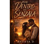 Por Dentro da Senzala