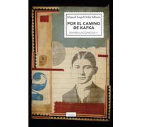 Por el camino de Kafka: Deambulaciones de K.: 49 (Singladuras)