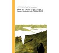 Por El Camino Primitivo