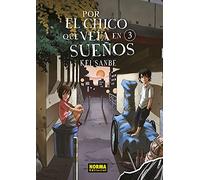 Por el chico que vi en sueños 3 (POR EL CHICO QUE VEIA EN SUE?OS)