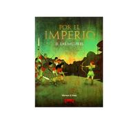Por el imperio 02. las mujeres (sin coleccion)