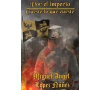 Por el imperio, cueste lo que cueste