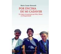 Por encima de mi cadaver | Mario Cuesta Hernando