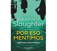 Por eso mentimos (SUSPENSE / THRILLER)