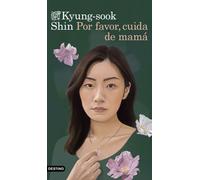 Por favor, cuida de mamá (Áncora & Delfín)