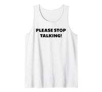 por Favor Deja de Hablar., dichos Divertidos Camiseta sin Mangas