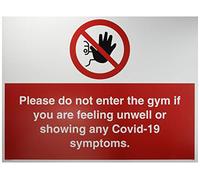 Por favor, no ingrese al gimnasio si se siente mal o muestra cualquier síntoma Covid-19.