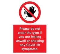 Por favor, no ingrese al gimnasio si se siente mal o muestra cualquier síntoma Covid-19.