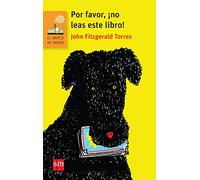 Por Favor ?no Leas Este Libro!