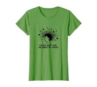 por Favor, no me preguntes sobre mi tesis Humor Estudiante de posgrado Camiseta, Mujer, Hierba, 3XL