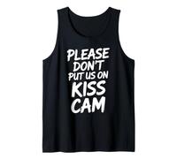 por Favor, no pongamos Nosotros en el Beso CAM Divertido gráfico Camiseta sin Mangas