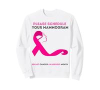 por Favor programe su mamografía Hoy Concientización sobre el cáncer de Mama Sudadera