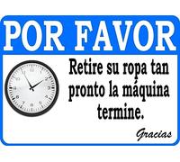 Por Favor Retire Su Ropa Tan Pronto La Maquina Termine. Please Remove Your Laundry As Soon As The Machine Finishes - Cartel de metal español para exteriores e interiores, 30,5 x 20,3 cm