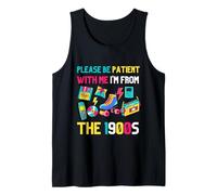 por Favor, sé Paciente Conmigo, Soy de la década de 1900 Vintage de 1900 Camiseta sin Mangas