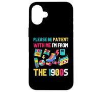 por Favor, sé Paciente Conmigo, Soy de la década de 1900 Vintage de 1900 Carcasa para iPhone 16 Plus