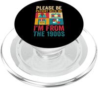 por Favor, sé Paciente Conmigo, Soy de la década de 1900 Vintage de 1900 PopSockets PopGrip para MagSafe