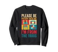 por Favor, sé Paciente Conmigo, Soy de la década de 1900 Vintage de 1900 Sudadera
