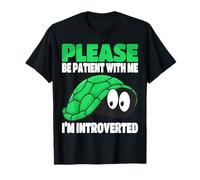 por Favor, sé Paciente Conmigo, Soy introvertido Divertido Camiseta