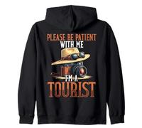 Por favor, sé paciente conmigo, soy un turista divertido vacaciones Sudadera con Capucha
