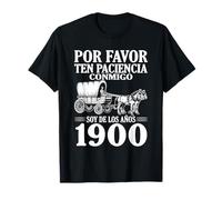 por Favor, sé Paciente, Soy de la década de 1900 Divertido Camiseta