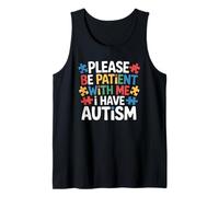 por Favor, Sea Paciente Tengo Conciencia sobre el Autismo Neurodivergente Camiseta sin Mangas