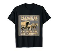 por Favor, Ten Paciencia Conmigo, Soy del Siglo Pasado Camiseta