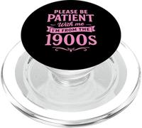 por Favor, Ten Paciencia Conmigo, Soy del Siglo XX Funny Pink UNC PopSockets PopGrip para MagSafe