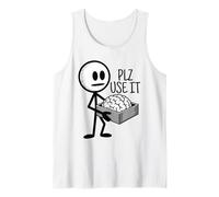 Por favor, úsalo Humor divertido Sarcástico Por favor, usa tu cerebro Camiseta sin Mangas