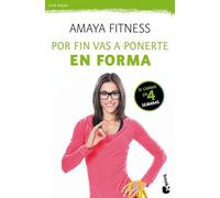 Por fin vas a ponerte en forma: 1 (Vivir Mejor)
