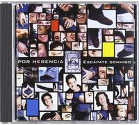 Por Herencia - Escapate Conmigo