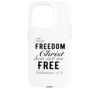 Por la libertad Cristo nos ha liberado Gálatas 5:1 Christian Carcasa para iPhone 15 Pro