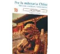 Por La Milenaria China: Historias Vivencias Y Colecciones