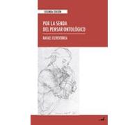 Por La Senda Del Pensar Ontológico (ebook)