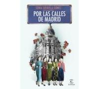 Por Las Calles De Madrid (ebook)