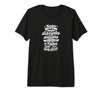 por lo Tanto, vayan y Hagan discípulos de Todas Las Naciones Camiseta Premium