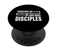 por lo Tanto, vayan y Hagan discípulos fe Cristiana oración de Jesús PopSockets PopGrip Adhesivo