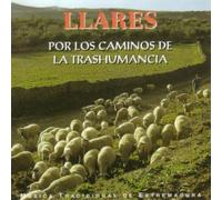 Por los Caminos de la Trashumancia. Folklore de Extremadura